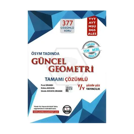 Tamamı Çözümlü Güncel Geometri Yüzde Yüz Yayıncılık