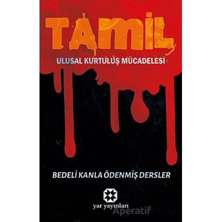 Tamil Ulusal Kurtuluş Mücadelesi - Kolektif - Yar Yayınları