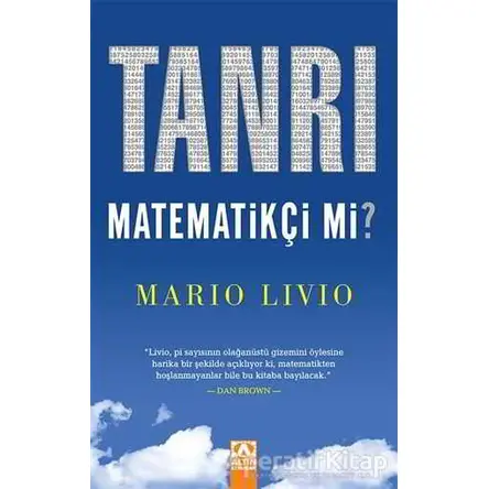 Tanrı Matematikçi Mi? - Mario Livio - Altın Kitaplar