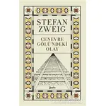 Cenevre Gölündeki Olay - Stefan Zweig - Zeplin Kitap