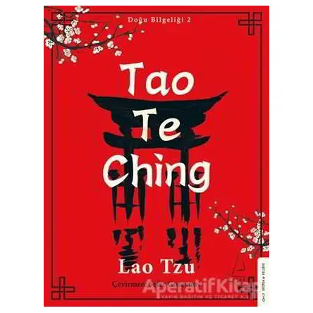 Tao Te Ching - Lao Tzu - Destek Yayınları