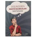 Düşündüren Mantık Bulmacaları - Salih Turhanlar - Yol Yayınları