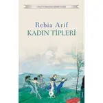 Kadın Tiplerİ - Rebia Arif - Dorlion Yayınları