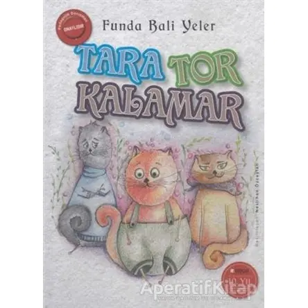 Tara Tor Kalamar - Funda Bali Yeler - Okuryazar Yayınevi