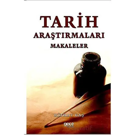 Tarih Araştırmaları - Makaleler - Mithat Baş - Gece Kitaplığı