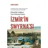 İzmir’in Smyrna’sı - Ersin Doğer - Sakin Kitap