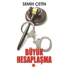 Büyük Hesaplaşma - Semih Çetin - Kırmızı Kedi Yayınevi