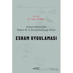 Esham Uygulaması - H. Veli Aydın - Abis Yayıncılık