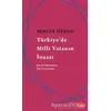 Türkiyede Milli Vatanın İnşası - Behlül Özkan - Kırmızı Kedi Yayınevi