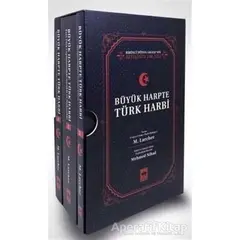 Büyük Harpte Türk Harbi (3 Cilt Takım) - M. Larcher - Ötüken Neşriyat