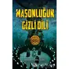 Masonluğun Gizli Dili - Hakan Yılmaz Çebi - Çınaraltı Yayınları