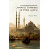 Rus Seyahatnamelerinde Osmanlı Toplumu ve Türk İmgesi - İlsever Rami - Nobel Bilimsel Eserler