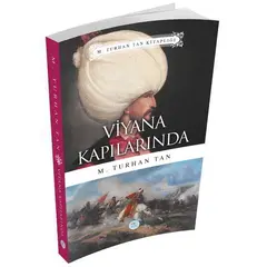 Viyana Kapılarında - M. Turhan Tan - Maviçatı Yayınları