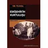 Eskişehirin Kurtuluşu - Kemal Yakut - Tarih Vakfı Yurt Yayınları