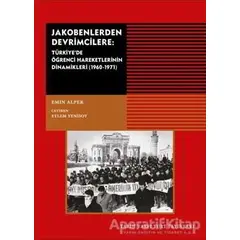 Jakobenlerden Devrimcilere - Emin Alper - Tarih Vakfı Yurt Yayınları