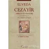 Elveda Cezayir Mirat Ül Cezayir - Ali Rıza Paşa - Tarihçi Kitabevi