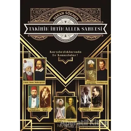 Tarihin İhtimaller Sahnesi - Hakan Sökmen - Hayykitap