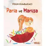 Parla ve Manisa - Fisun Kumbaracı - Gülnar Yayınları