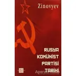 Rusya Komünist Partisi Tarihi - Zinovyev - Mızrak Yayıncılık