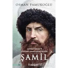 Şamil - Osman Pamukoğlu - İnkılap Kitabevi