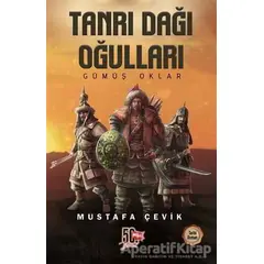 Tanrı Dağı Oğulları - Mustafa Çevik - Nesil Yayınları