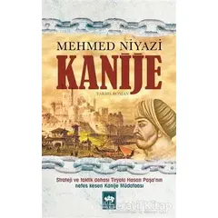 Kanije - Mehmed Niyazi - Ötüken Neşriyat