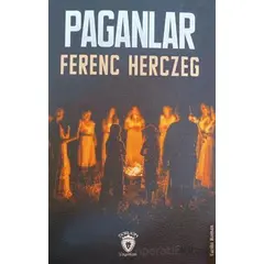 Paganlar - Ferenc Herczeg - Dorlion Yayınları