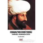 Osmanlının Edebi Temsili - Halim Kara - Hat Yayınevi