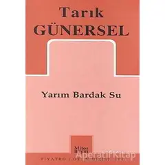 Yarım Bardak Su - Tarık Günersel - Mitos Boyut Yayınları