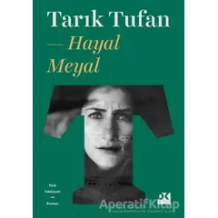 Hayal Meyal - Tarık Tufan - Doğan Kitap