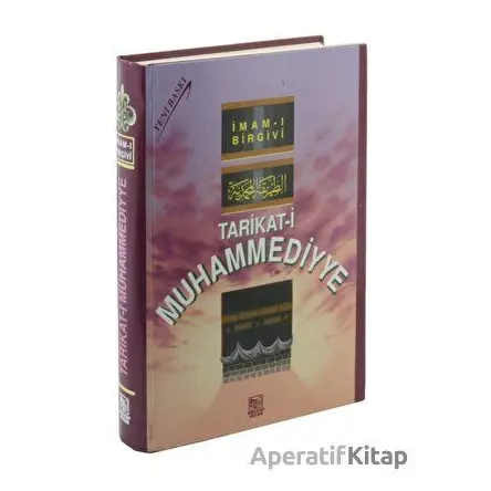 Tarikat-i Muhammediyye (Şamua) - İmam-ı Birgivi - Demir Kitabevi