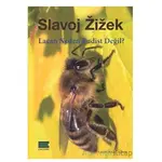 Lacan Neden Budist Değil? - Slavoj Zizek - Encore Yayınları