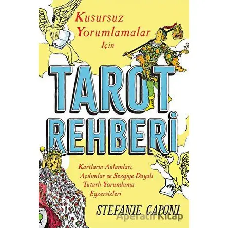 Tarot Rehberi - Stefanie Caponi - Butik Yayınları