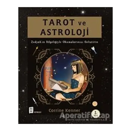 Tarot ve Astroloji - Corrine Kenner - Mona Kitap