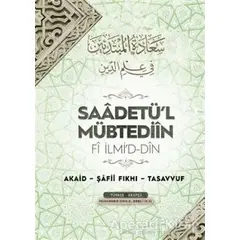 Saadetül Mübtediin - Muhammed Emin El-Erbili - Semerkand Yayınları