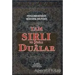 Tam Sırlı ve Şifalı Dualar (Kod: B 52) - Yusuf Tavaslı - Tavaslı Yayınları