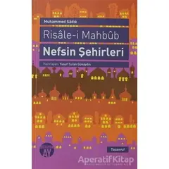 Risale-i Mahbub Nefsin Şehirleri - Muhammed Sadık Efendi - Büyüyen Ay Yayınları