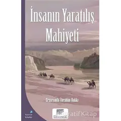 İnsanın Yaratılış Mahiyeti - Erzurumlu İbrahim Hakkı - Gelenek Yayıncılık