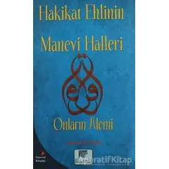 Hakikat Ehlinin Manevi Halleri - Ahmed Er-Rıfai - Gelenek Yayıncılık