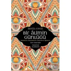 Bir Alimin Günlüğü - İbnü-l Cevzi - Sufi Kitap