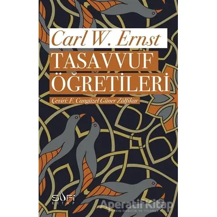 Tasavvuf Öğretileri - Carl W. Ernst - Sufi Kitap