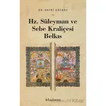 Hz. Süleyman ve Sebe Kraliçesi Belkıs - Hayri Erenay - Kitap Arası
