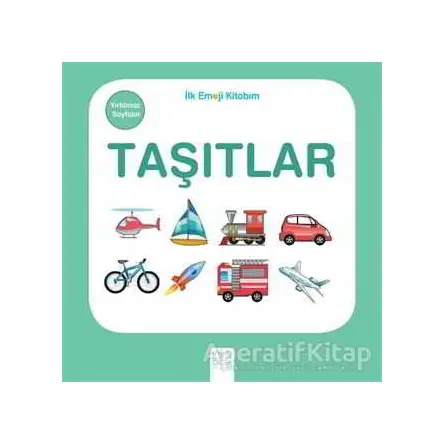 Taşıtlar - İlk Emoji Kitabım - Kolektif - 1001 Çiçek Kitaplar