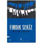 Fındık Sekiz - Metin Kaçan - Everest Yayınları