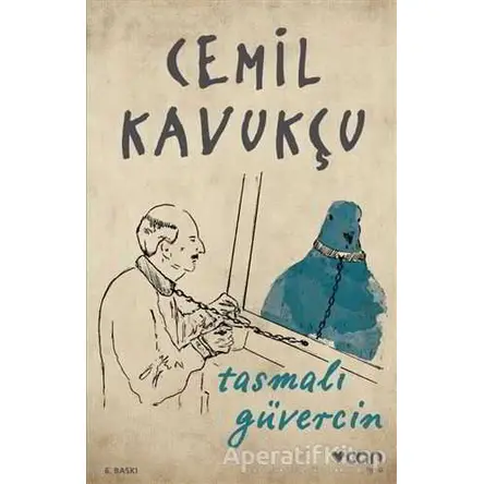 Tasmalı Güvercin - Cemil Kavukçu - Can Yayınları