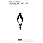 Babalar ve Oğullar - Ivan Sergeyevich Turgenev - Gece Kitaplığı