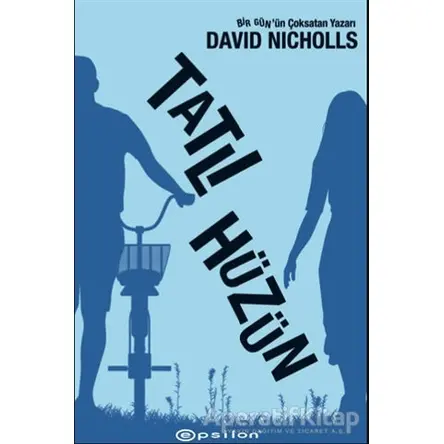 Tatlı Hüzün - David Nicholls - Epsilon Yayınevi