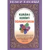 Kuran ı Kerim Öğreniyorum D25 Yusuf Tavaslı - Tavaslı Yayınları