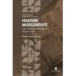 Hadisin Müessiriyeti: Fakih İmamların İhtilaflarında Hadislerin Tesiri