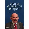 Dostlar Yorumlarıyla Beni Anlatır - M. Kemal Yılmaz - Tebeşir Yayınları